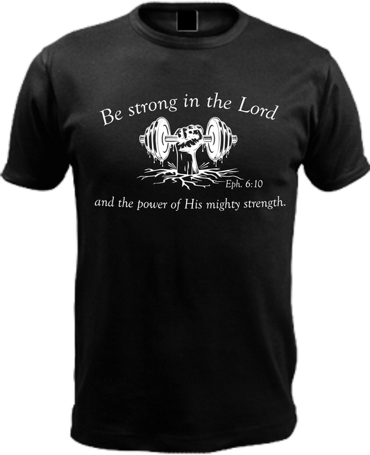 Be Strong in the Lord