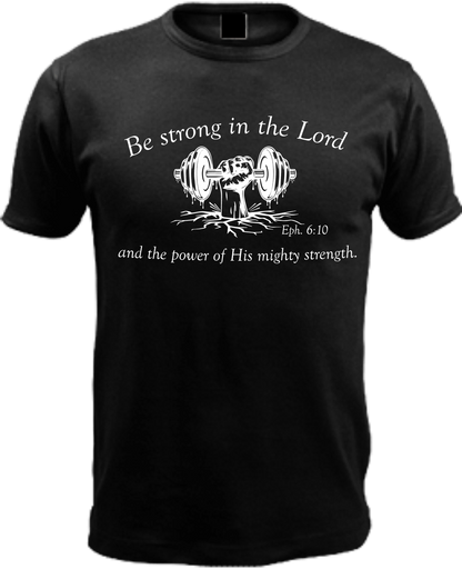 Be Strong in the Lord
