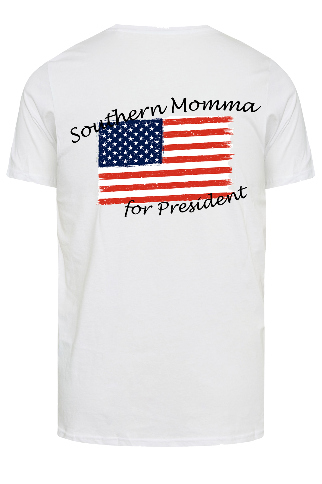 Southern Momma for President Style 2